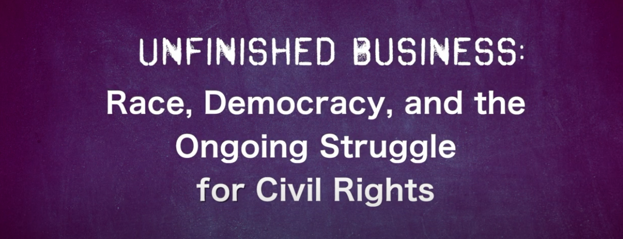 Race, Democracy and the Ongoing Struggle for Civil Rights